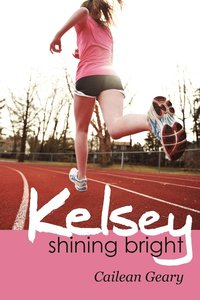 bokomslag Kelsey Shining Bright