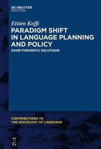 bokomslag Paradigm Shift in Language Planning and Policy