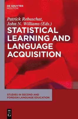 Statistical Learning and Language Acquisition 1