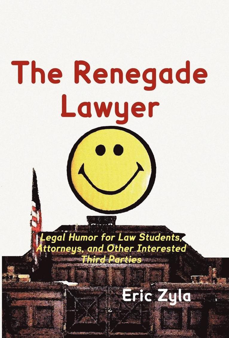 Renegade Lawyer