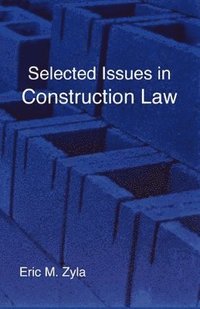 bokomslag Selected Issues in Construction Law