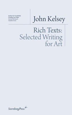 Rich Texts  Selected Writing for Art 1
