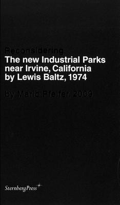 Mario Pfeifer - Reconsidering The new Industrial Parks near Irvi - by Mario Pfeifer, 2009, Häftad