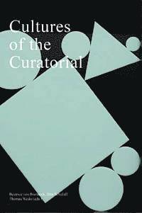 Cultures of the Curatorial