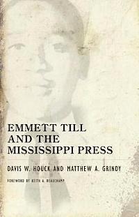 bokomslag Emmett Till and the Mississippi Press