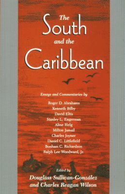 bokomslag South and the Caribbean