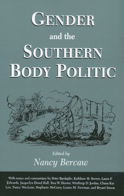 bokomslag Gender and the Southern Body Politic