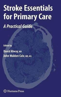 Stroke Essentials for Primary Care 1