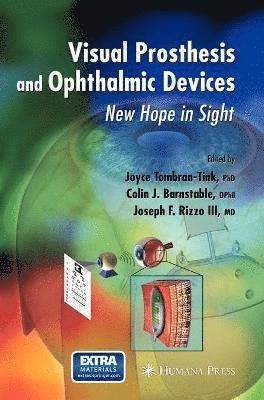 Visual Prosthesis and Ophthalmic Devices 1