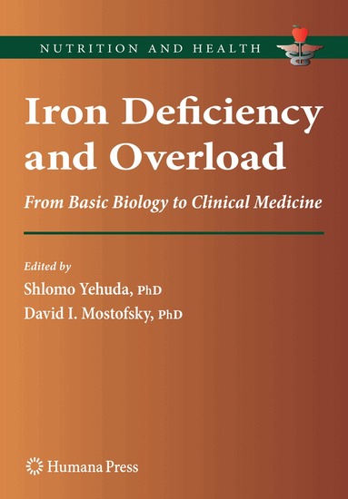 Shlomo Yehuda, David I. Mostofsky - Iron Deficiency and Overload, Inbunden