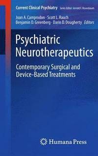 bokomslag Psychiatric Neurotherapeutics