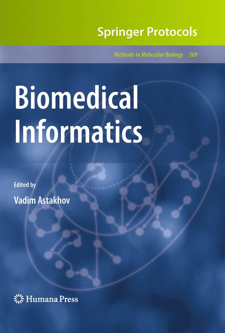 Vadim Astakhov - Biomedical Informatics, Inbunden