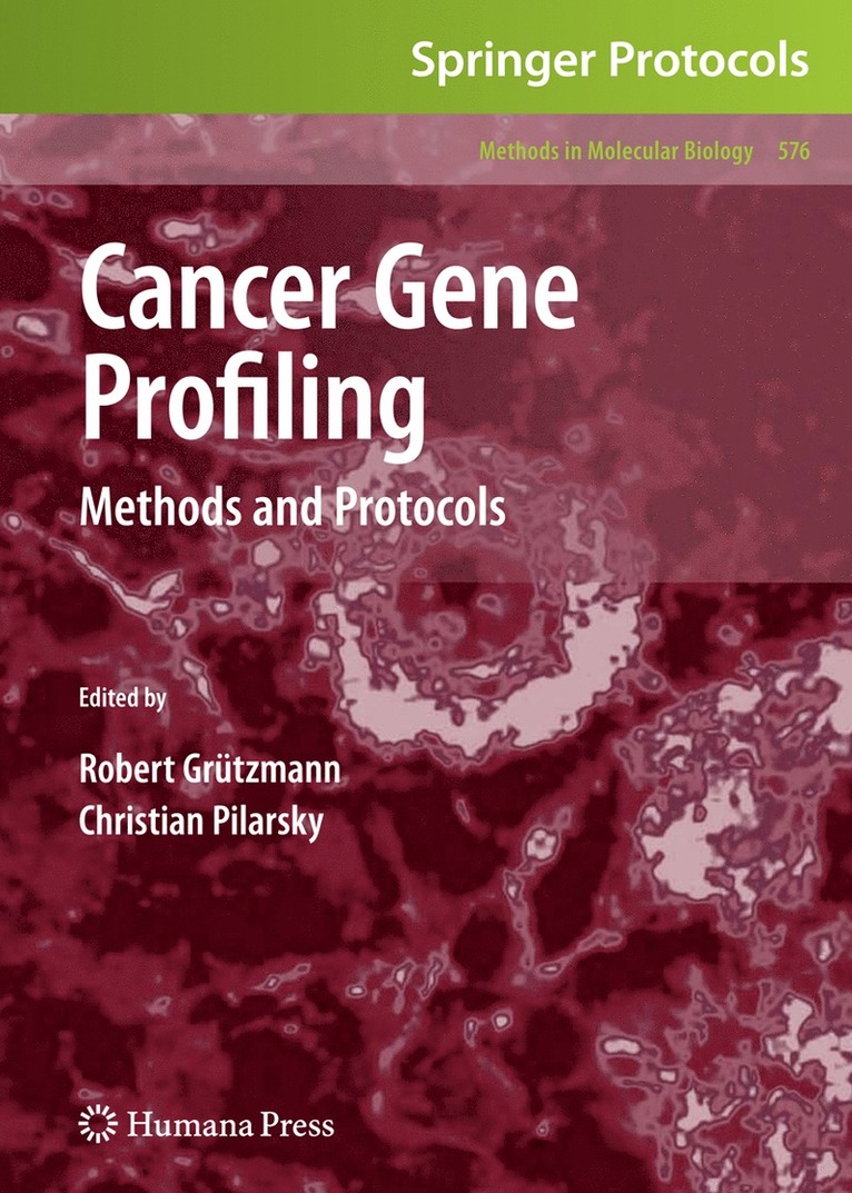 Robert Grützmann, Christian Pilarsky - Cancer Gene Profiling, Inbunden