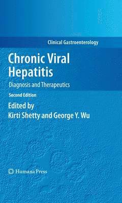 Kirti Shetty, George Y. Wu, George Wu, George Y Wu - Chronic Viral Hepatitis, Inbunden