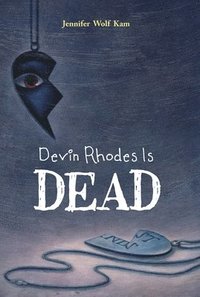 bokomslag Devin Rhodes Is Dead
