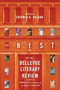 bokomslag The Best of the Bellevue Literary Review