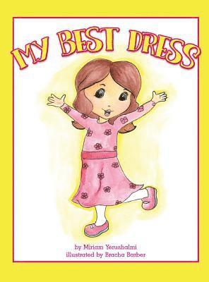 Miriam Yerushalmi - My Best Dress, Inbunden