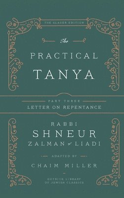 bokomslag The Practical Tanya - Part Three - Letter On Repentance