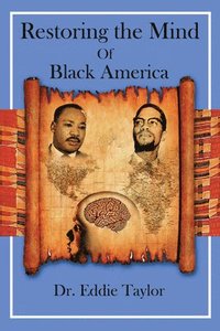 bokomslag Restoring the Mind of Black America