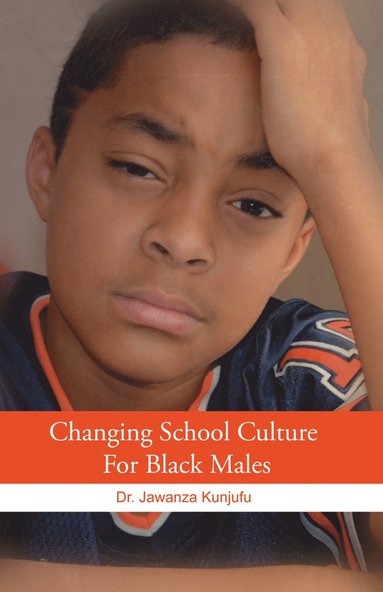 bokomslag Changing School Culture for Black Males