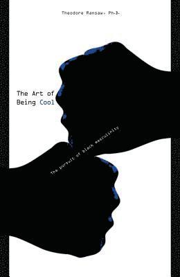 The Art of Being Cool 1