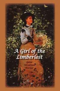 bokomslag Girl of the Limberlost