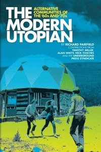 bokomslag The Modern Utopian