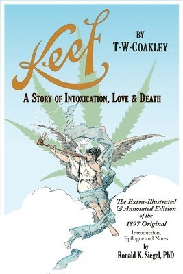 bokomslag Keef: A Story of Intoxication, Love & Death