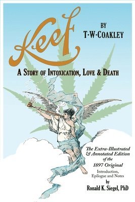 bokomslag Keef: A Story Of Intoxication, Love & Death