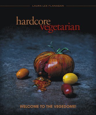 Hardcore Vegetarian 1