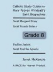 bokomslag Race for Heaven's Catholic Study Guides for Mary Fabyan Windeatt's Saint Biographies Grade 8