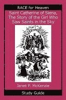 bokomslag Saint Catherine of Siena, the Story of the Girl Who Saw Saints in the Sky Study Guide