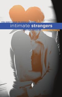 bokomslag Intimate Strangers