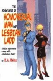 Adventures Of Homosexual Man And Lesbian Ladd
