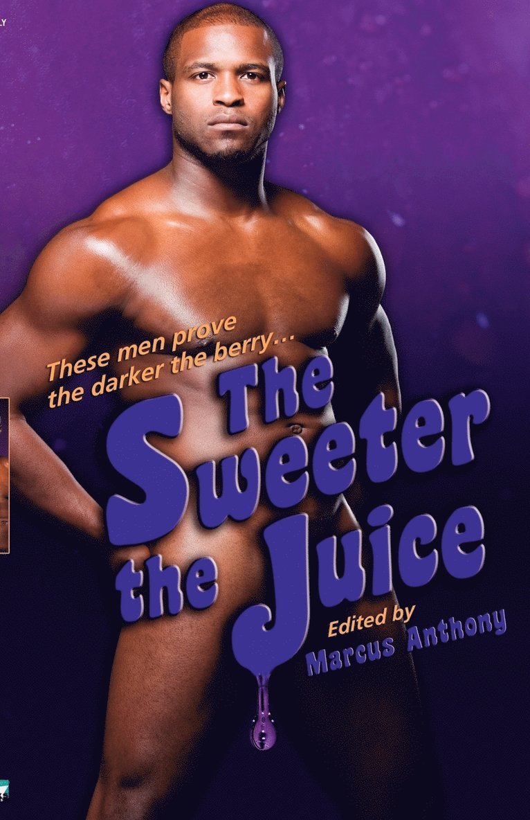 The Sweeter the Juice 1