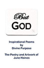 bokomslag But God: Inspirational Poems