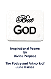 But God: Inspirational Poems 1