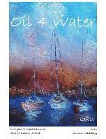 bokomslag Oil 4 Water