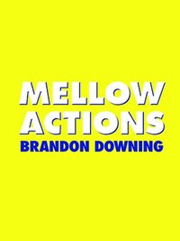 bokomslag Mellow Actions