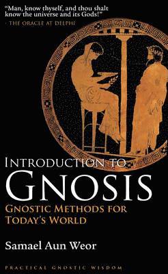 Samael Aun Weor, Samael Aun Weor - Introduction to Gnosis, Häftad