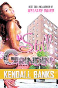 bokomslag Still Grindin' ( Sequel to Welfare Grind)