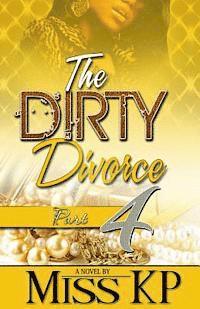 bokomslag The Dirty Divorce Part 4