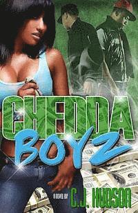 Chedda Boyz 1