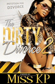 bokomslag The Dirty Divorce 2