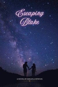 bokomslag Escaping Blake