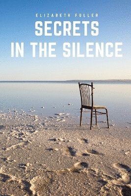 bokomslag Secrets in the Silence