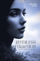 bokomslag Ruthless Attraction