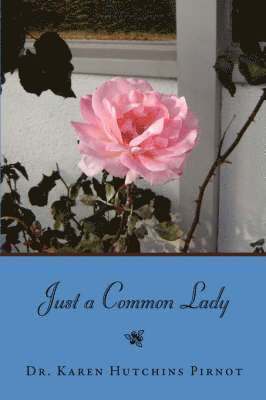 Just a Common Lady 1