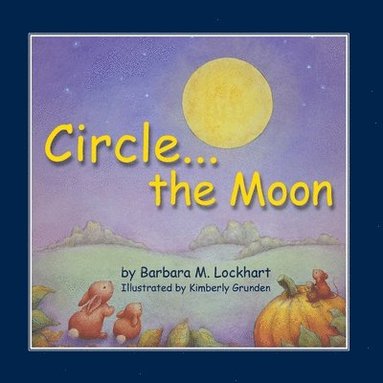 bokomslag Circle...the Moon