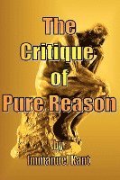 The Critique of Pure Reason 1